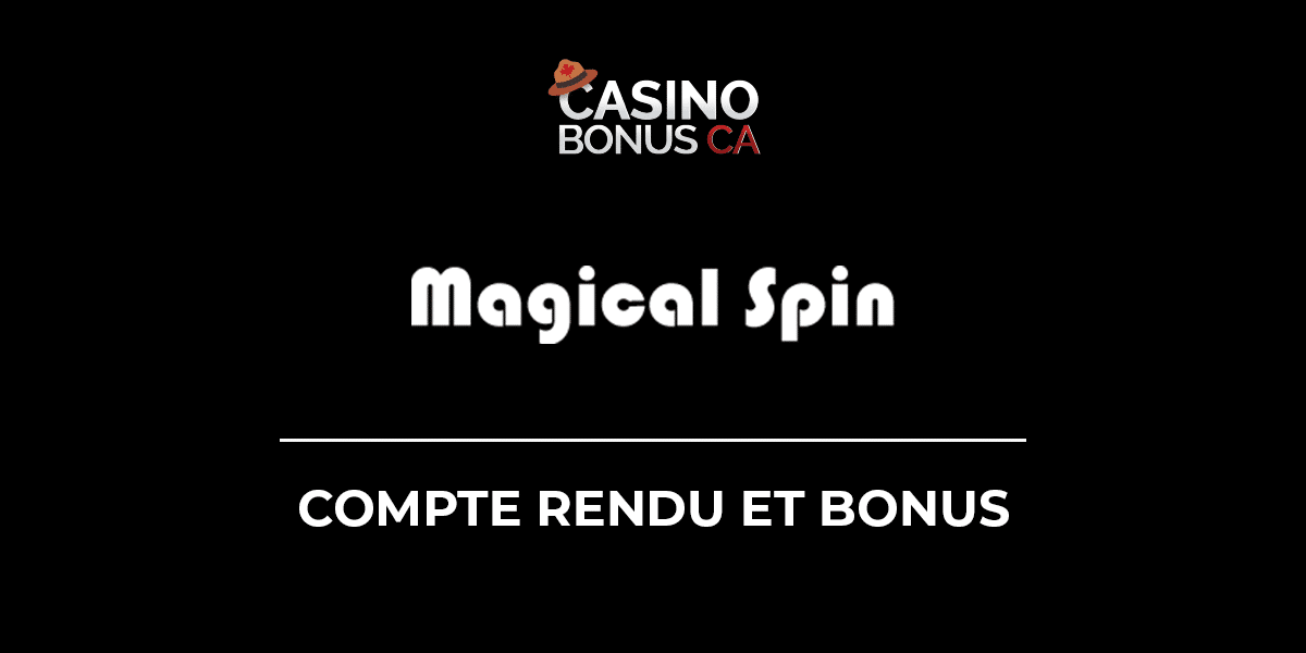 Bonus sans depot magical spin