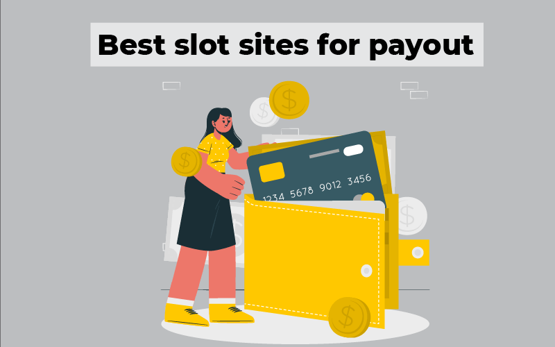 Best slot sites for payout
