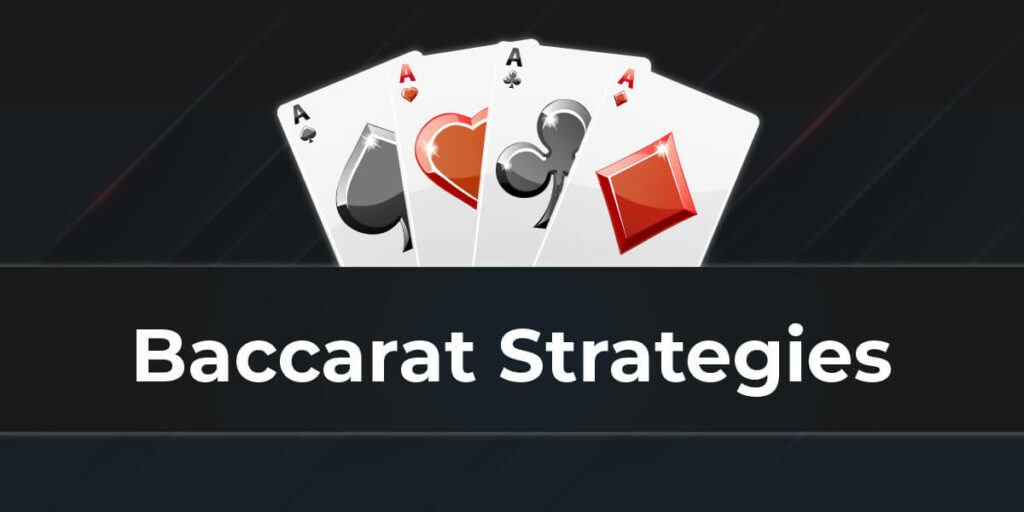 Top Baccarat Strategies: How to Improve Baccarat Odds