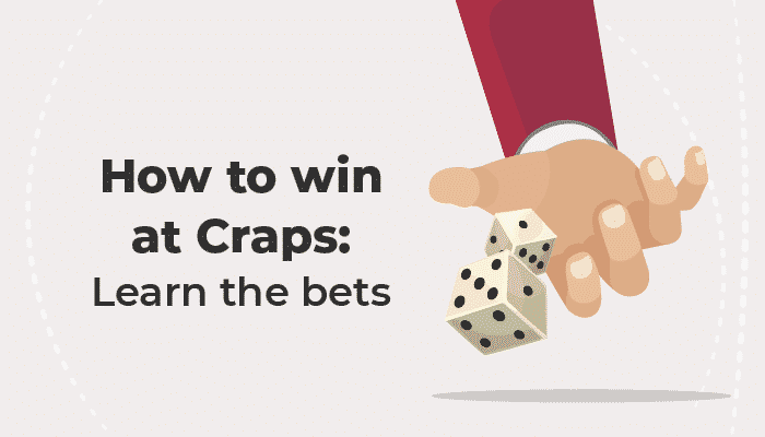 Craps learn the bets