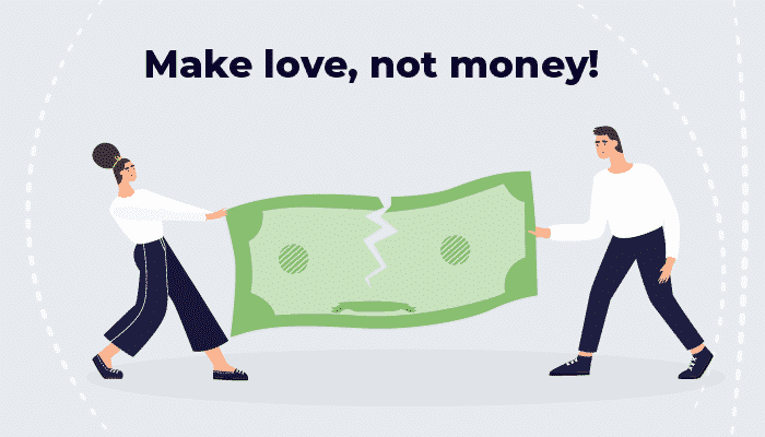 Make love, not money