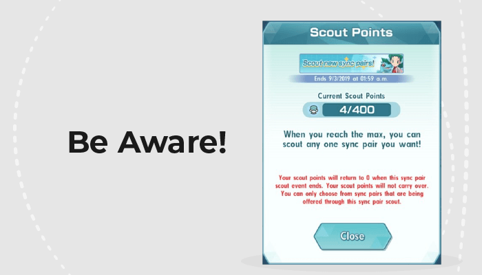 Be aware scout points Pokémon Masters EX