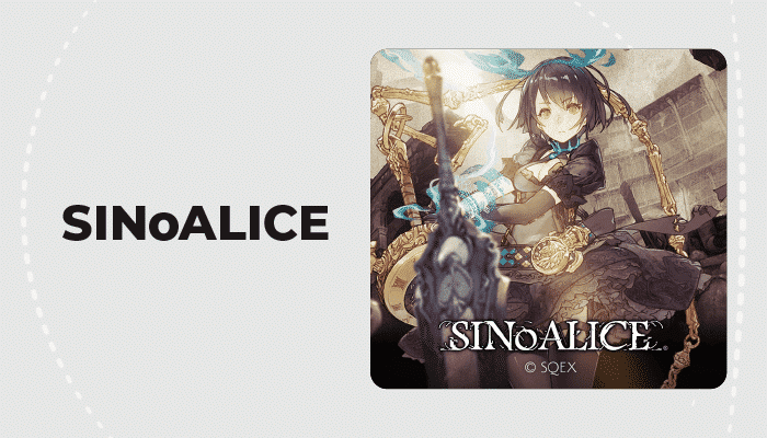 SINoALICE