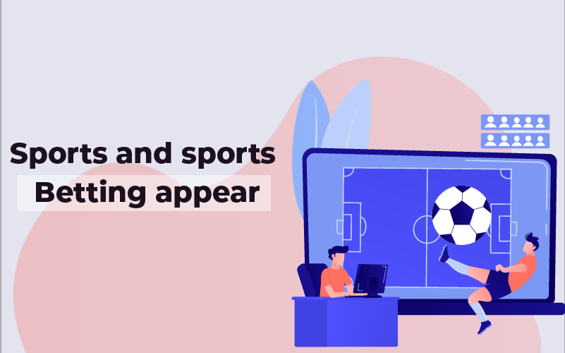 Sports and sports betting