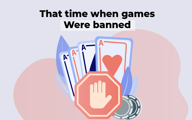 That time when games were banned