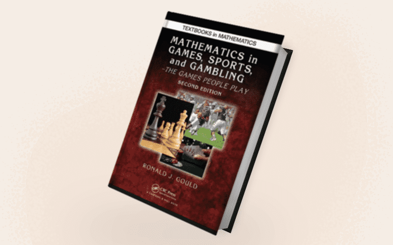 Mathematics in Games Sports and Gambling