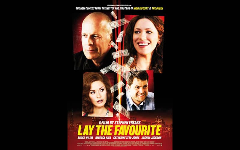 Lay-the-Favourite-starring-Bruce-Willis