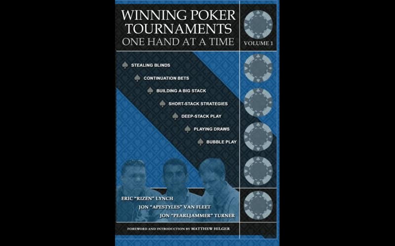 Winning-Poker-Tournaments-One-Hand-at-a-Time-–-Eric-Lynch