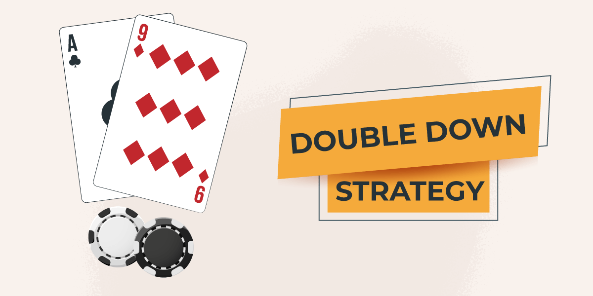 Double Down in Blackjack What It Is & When To Do It