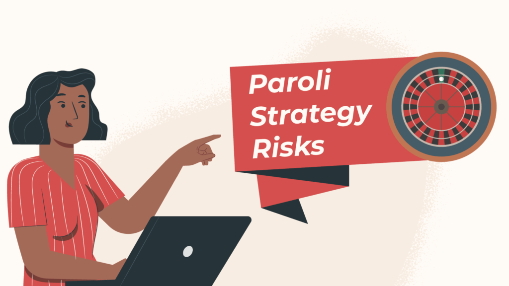 Are-there-any-risks-when-using-the-Paroli-strategy