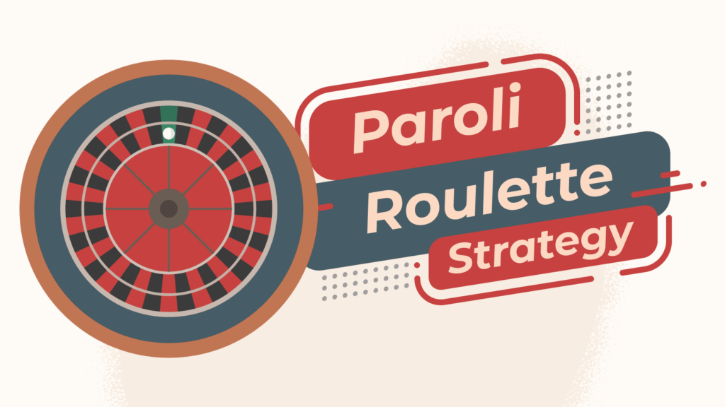 Paroli Roulette Strategy