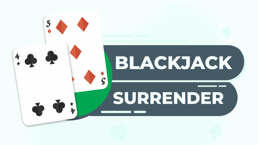 Blackjack Surrender