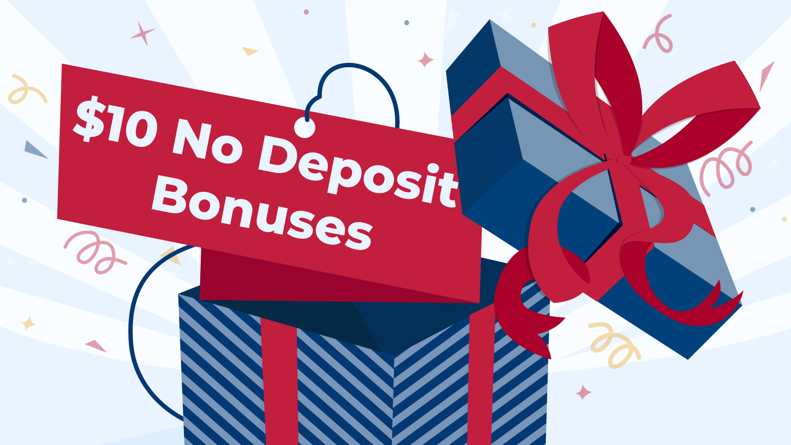 Latest 10 No Deposit Bonuses in 2024