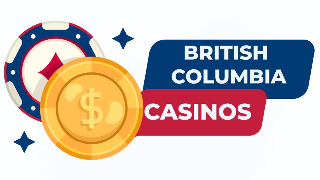+433 Casinos in British Columbia | Complete List of 2022