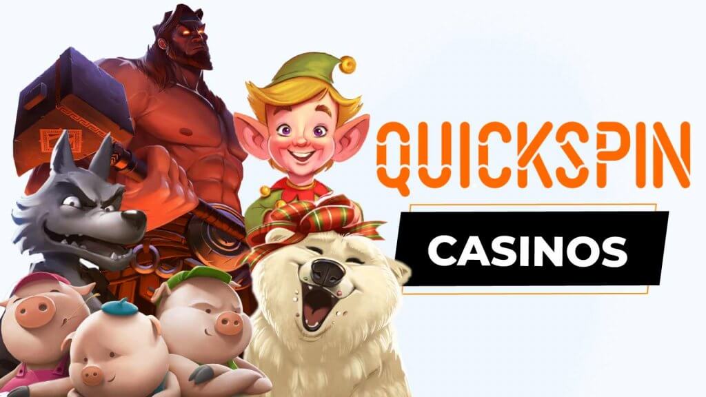 Quickspin Casinos for Canada | Latest List of 2022