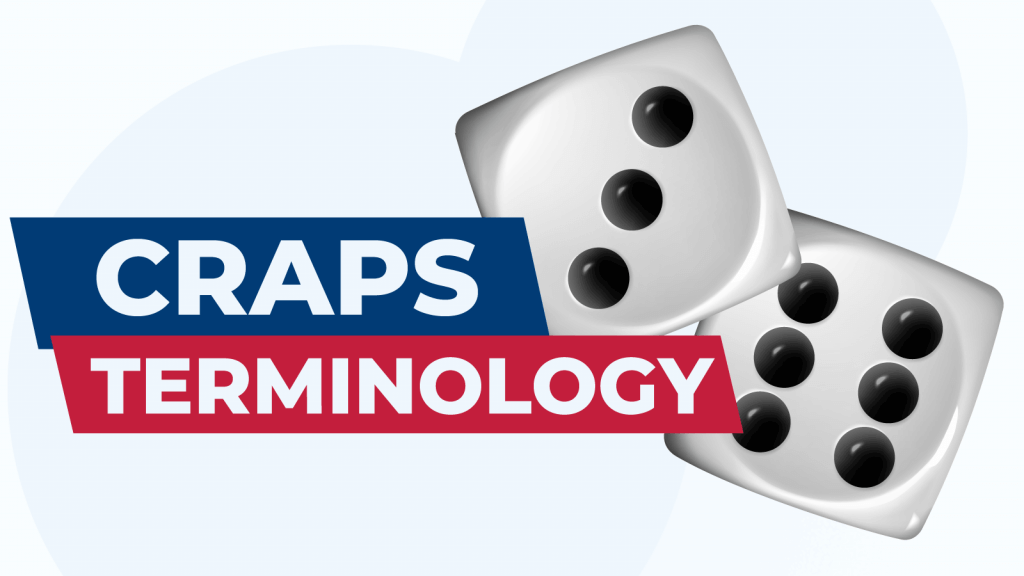 Craps Terminology